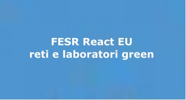 FESR React EU reti e laboratori green